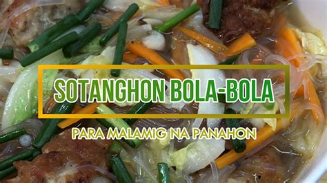 sotang kopas|Sotanghon at Bola.